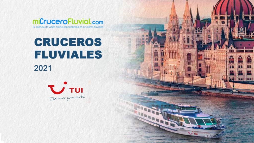 Incorporamos nuevos cruceros fluviales 2021 de TUI