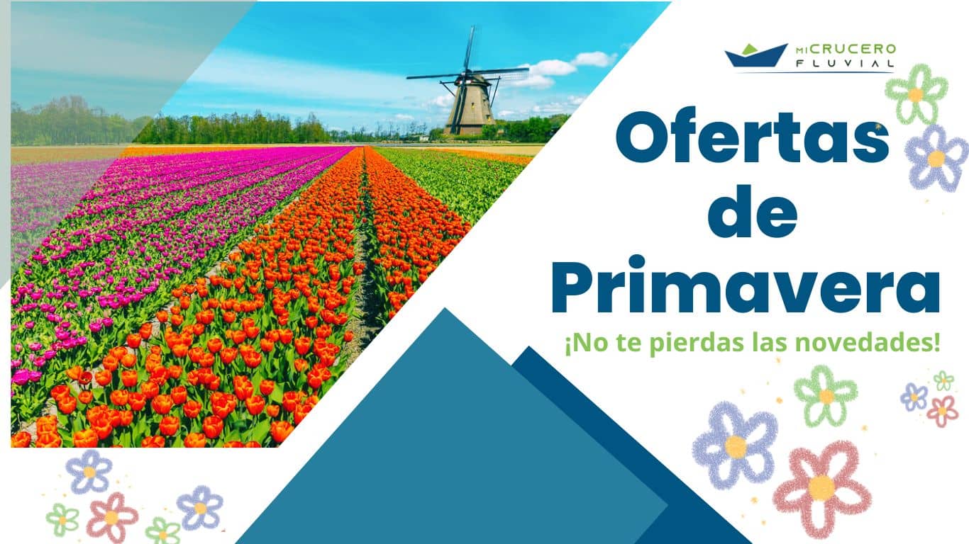 Cruceros fluviales 2025: Ofertas de primavera a tu alcance